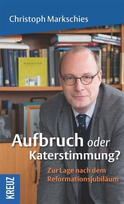 Aufbruch oder Katerstimmung? (eBook, PDF) - Markschies, Christoph