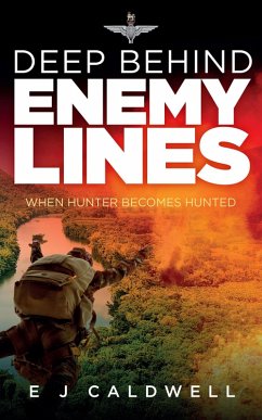 Deep Behind Enemy Lines (eBook, ePUB) - Caldwell, E J