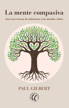 La mente compasiva (eBook, ePUB) - Gilbert, Paul