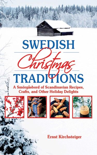 Swedish Christmas Traditions (eBook, ePUB) Swedish Christmas Traditions (eBook, ePUB)