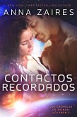 Contactos recordados: Las Crónicas de Krinar: Volumen 3 (eBook, ePUB)