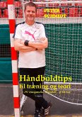 Håndboldtips til træning og teori (eBook, ePUB) Håndboldtips til træning og teori (eBook, ePUB)