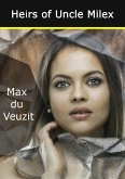 Heirs of Uncle Milex (eBook, ePUB) Heirs of Uncle Milex (eBook, ePUB)