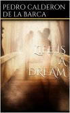 Life Is a Dream (eBook, ePUB)