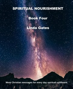 Spiritual Nourishment Book Four (eBook, ePUB) - Gates, Linda