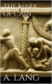 The Mark Of Cain (eBook, ePUB)