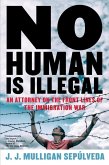 No Human Is Illegal (eBook, ePUB) No Human Is Illegal (eBook, ePUB)