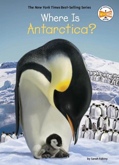 Where Is Antarctica? (eBook, ePUB) - Fabiny, Sarah; Who Hq