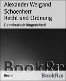 Recht und Ordnung (eBook, ePUB)