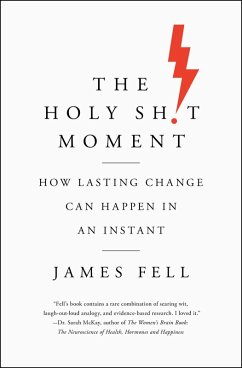 The Holy Sh!t Moment (eBook, ePUB) - Fell, James