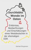 Durchlebte Wende im Osten (eBook, ePUB)