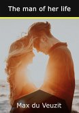 The man of her life (eBook, ePUB)