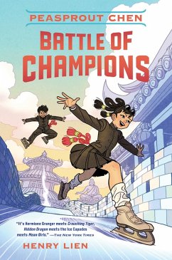 Peasprout Chen: Battle of Champions (Book 2) (eBook, ePUB) - Lien, Henry