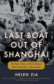 Last Boat Out of Shanghai (eBook, ePUB)