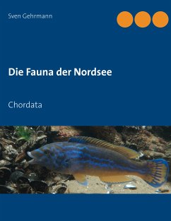 Die Fauna der Nordsee (eBook, ePUB) - Gehrmann, Sven
