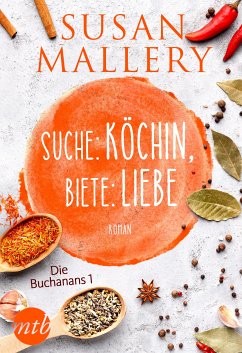 Suche: Köchin, biete: Liebe (eBook, ePUB) - Mallery, Susan