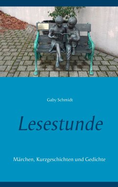 Lesestunde (eBook, ePUB) - Schmidt, Gaby