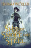 Ship of Smoke and Steel (eBook, ePUB)