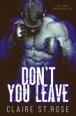 Don't You Leave (A Full Mount Romance, #2) (eBook, ePUB)