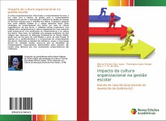 Impacto da cultura organizacional na gestão escolar - Ferreira Dias Lopes, Márcia;Lopes Borges, Rosângela;M. da Silva, Iara C. F.