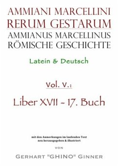 Ammianus Marcellinus römische Geschichte V - Marcellinus, Ammianus