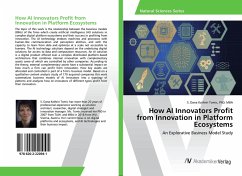 How AI Innovators Profit from Innovation in Platform Ecosystems - Tomic, S. Dana Kathrin