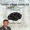 Gehirn-Pflege Guide 2.0 (MP3-Download) - Bild 1