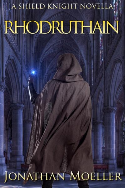 Shield Knight: Rhodruthain (eBook, ePUB)