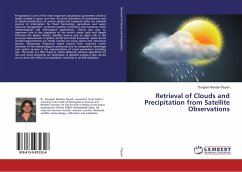 Retrieval of Clouds and Precipitation from Satellite Observations
