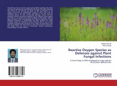 Reactive Oxygen Species as Defenses against Plant Fungal Infections - Muhammad Ali;Cheng, Zhihui