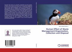 Human Effect of Waste Management:Organization, Collection and Disposal