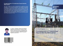 Fundamentals of Transformer Sound And Its Attenuation