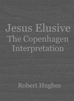 Jesus Elusive (eBook, ePUB) - Hughes, Robert