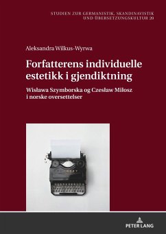 Forfatterens individuelle estetikk i gjendiktning - Wilkus-Wyrwa, Aleksandra