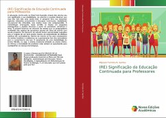(RE) Significação da Educação Continuada para Professores - Ferreira R. Santos, Allysson