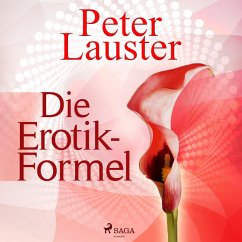 Die Erotik-Formel (Ungekürzt) (MP3-Download) - Lauster, Peter