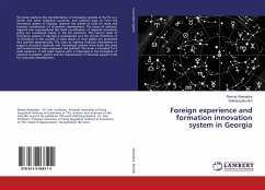 Foreign experience and formation innovation system in Georgia - Abesadze, Ramaz;Burduli, Vakhtang