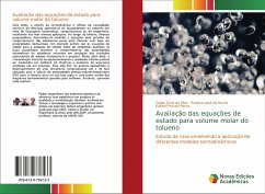 Avaliação das equações de estado para volume molar do tolueno - Zauli da Silva, Felipe;José da Rocha, Rovilson;Firmani Perna, Rafael