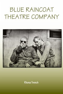 Blue Raincoat Theatre Company - Trench, Rhona