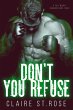 Don't You Refuse (A Full Mount Romance,... - Bild 1
