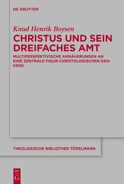 Christus und sein dreifaches Amt (eBook, ePUB) - Boysen, Knud Henrik
