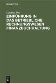 Einführung in das betriebliche Rechnungswesen Finanzbuchhaltung (eBook, PDF)