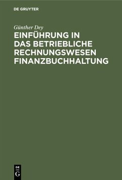 Einführung in das betriebliche Rechnungswesen Finanzbuchhaltung (eBook, PDF) - Dey, Günther