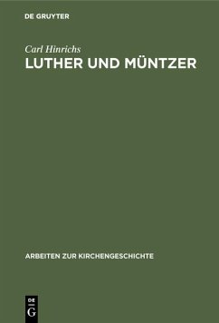 Luther und Müntzer (eBook, PDF) - Hinrichs, Carl
