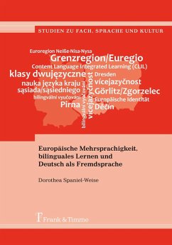 Europäische Mehrsprachigkeit, bilinguales Lernen und Deutsch als Fremdsprache (eBook, PDF) - Spaniel-Weise, Dorothea