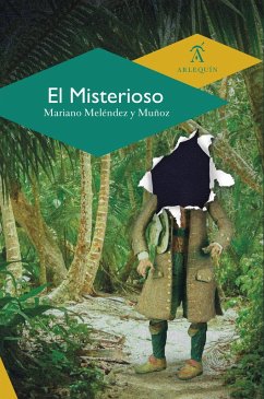El Misterioso (eBook, ePUB) - Meléndez y Muñoz, Mariano
