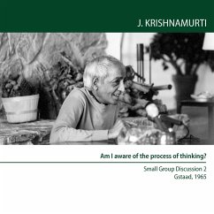 Am I aware of the process of thinking? (MP3-Download) - Krishnamurti, Jiddu