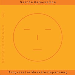 Progressive Muskelentspannung (MP3-Download) - Katschemba, Sascha