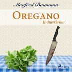 Oregano - Kräuterkrimi (Ungekürzt) (MP3-Download)