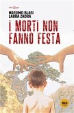 I morti non fanno festa (eBook, ePUB)